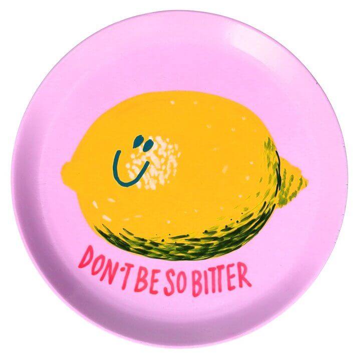 Love Plate van Mangohout " don't be so bitter " - maat S
