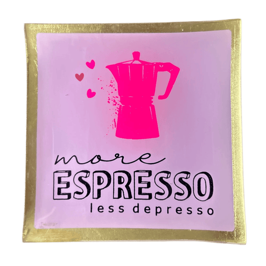 Love plate "More espresso less depresso" - maat S