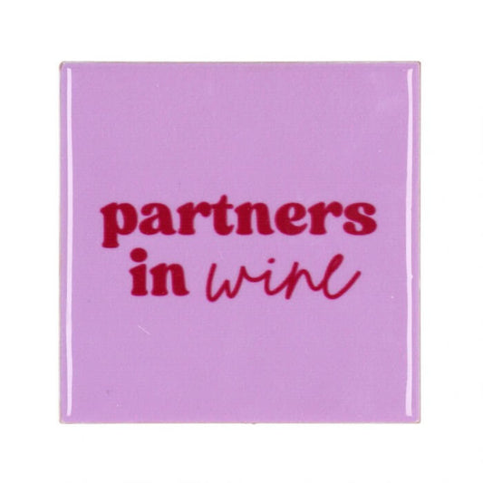 Tegeltje " Partners in Wine "